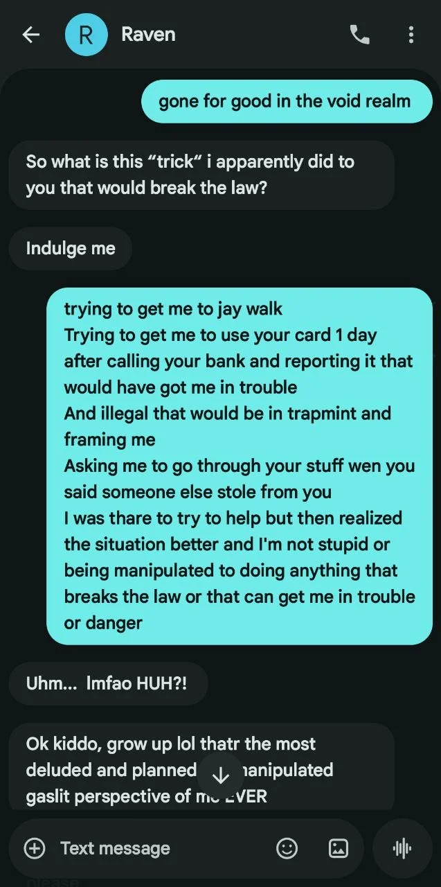 Screenshot of a text conversation about someone trying to frame or manipulate the other person by using their bank card and reporting it, involving legal concerns and misunderstandings.