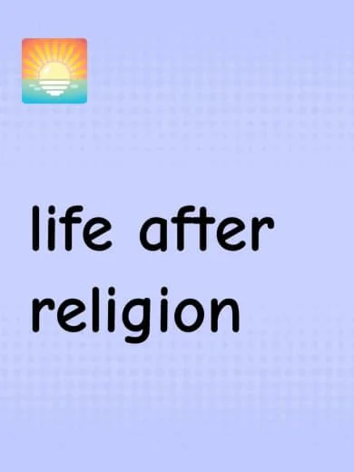 Book cover with the title 'life after religion' and a small icon of a sunrise over water in the top left corner.