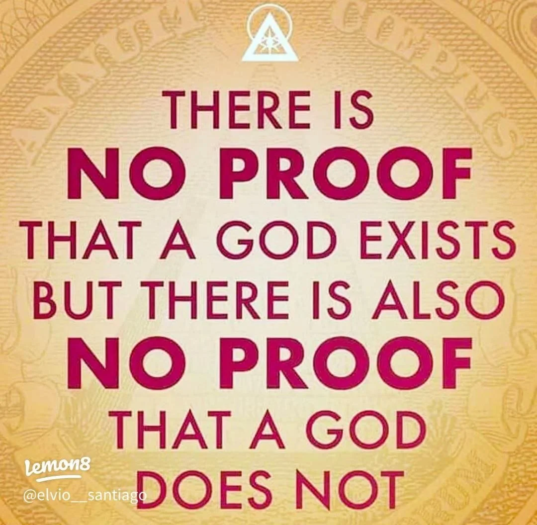 Quote in bold red and black text on a gold background with decorative pattern: "There is no proof that a God exists but there is also no proof that a God does not."