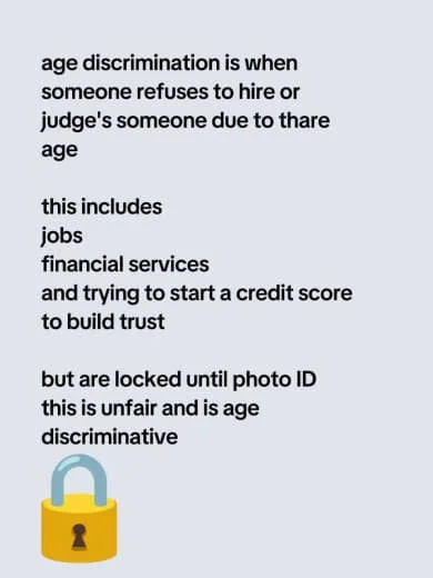 Text-based image explaining age discrimination, listing examples like job and financial service rejections, and highlighting that it is unfair and age-discriminatory. Features a padlock icon at the bottom.