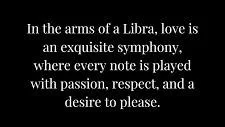 Text overlay about Libra, love, passion, respect, and desire to please.