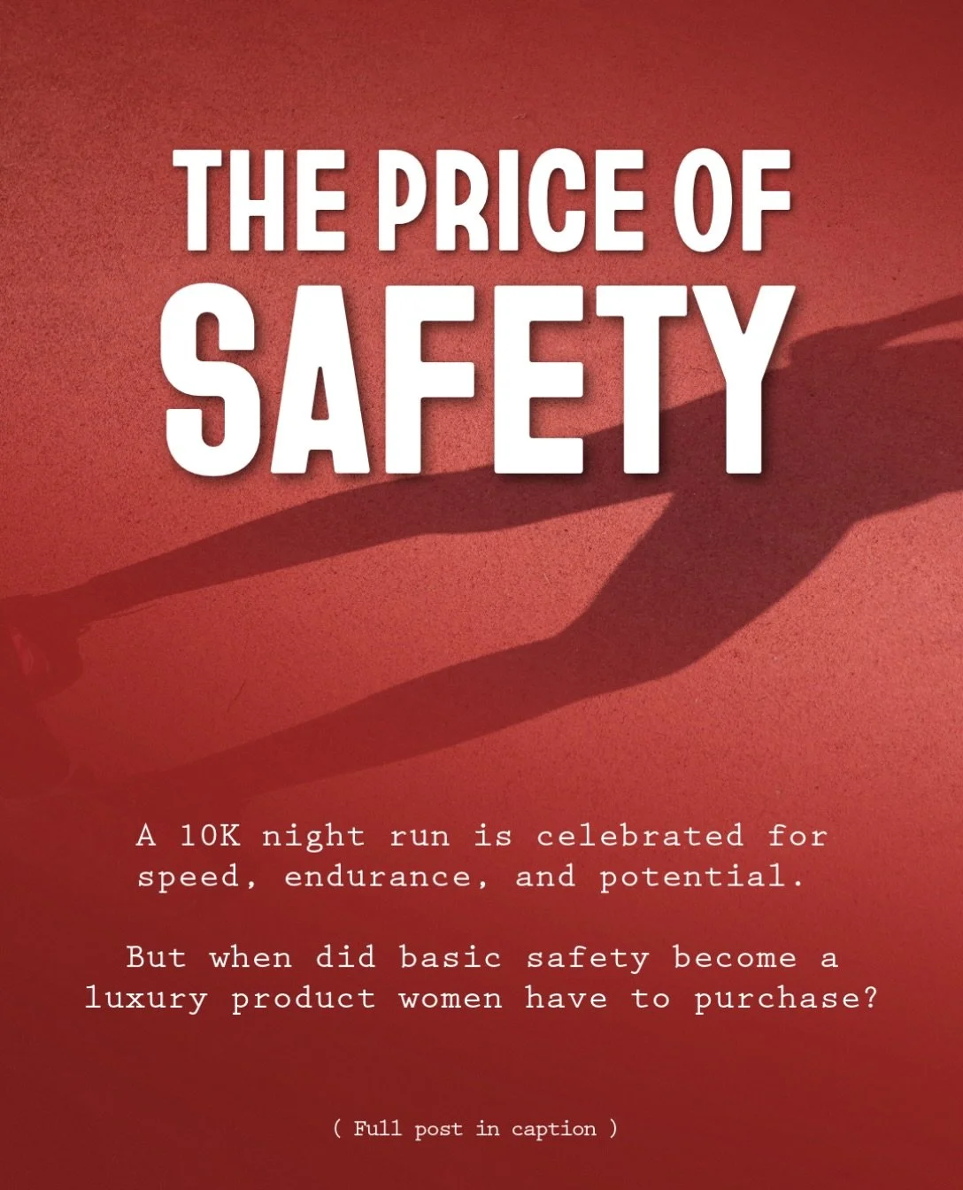 Nike sponsored a 10K night run for women in London. The website talked about speed, endurance, and potential. It said nothing about safety.
Yet safety is the whole story, and every woman on the streets that night knew it.

So we plan&hellip; daylight