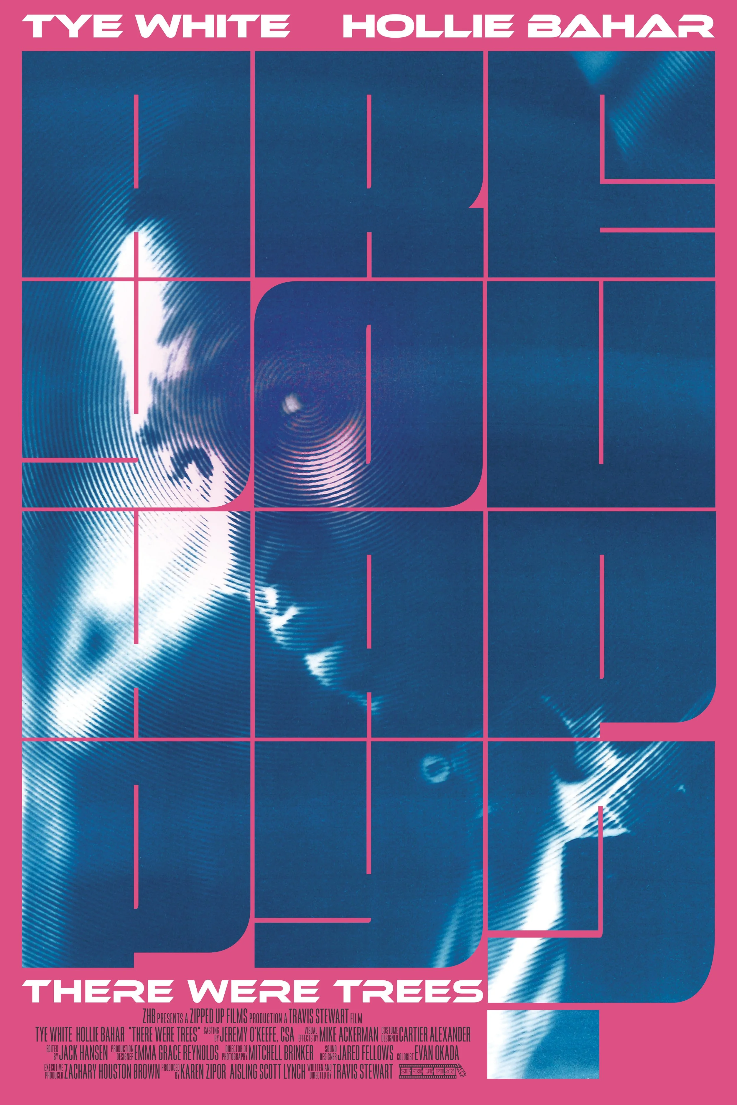 Poster for the film 'There Were Trees' featuring Tye White and Hollie Bahar, with a stylized, abstract portrait of a person looking to the side, divided into segments with pink grid lines, pink border, and stylized text.