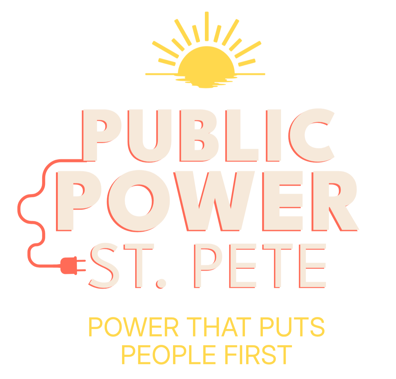 Graphic promoting public power in St. Pete with a sunrise icon, text 'PUBLIC POWER ST. PETE', a red power plug outline, and the phrase 'POWER THAT PUTS PEOPLE FIRST' in yellow.