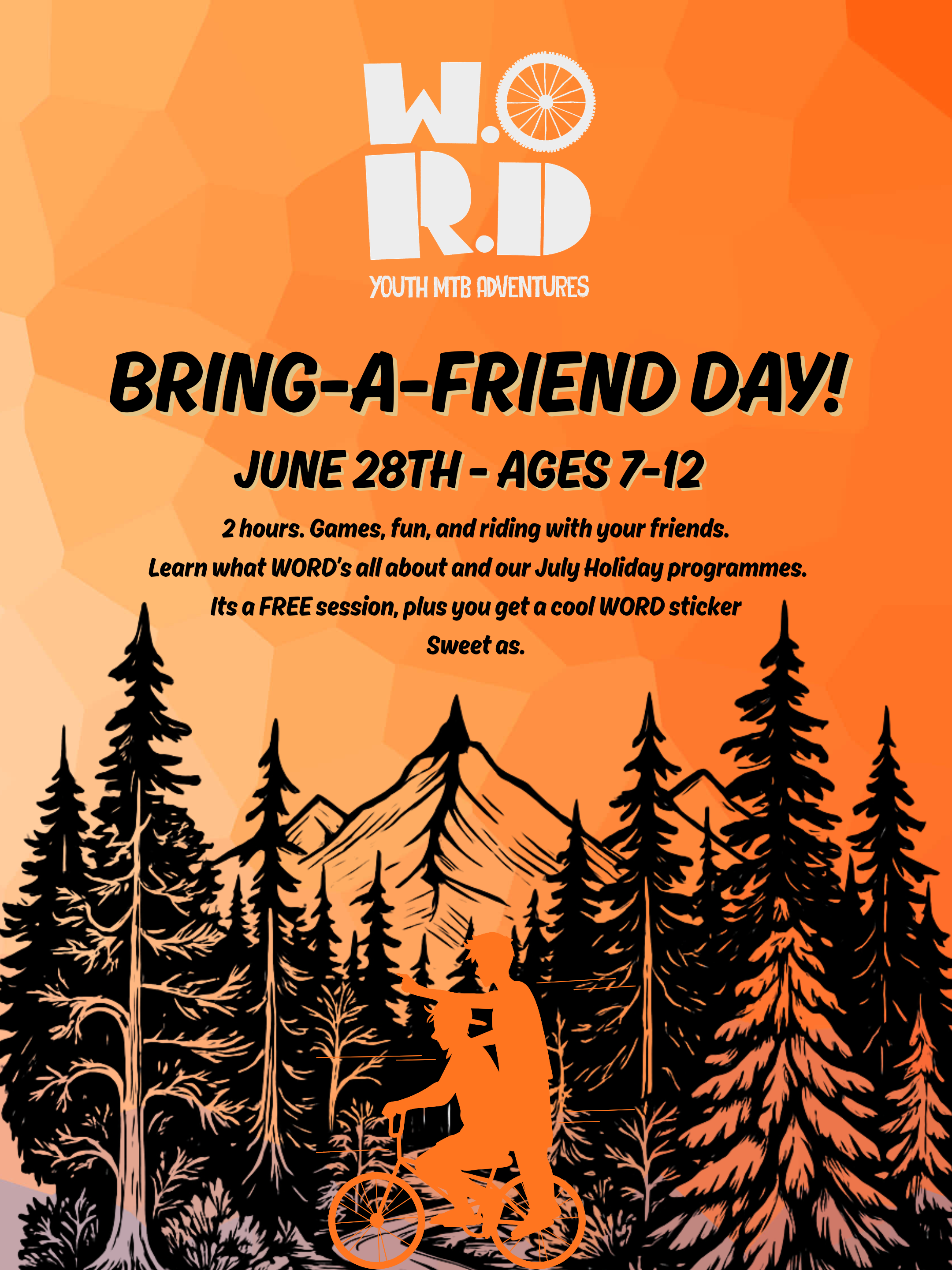 Bright orange poster featuring a mountain and forest scene with a silhouette of a person riding a bicycle in the foreground. The poster has text promoting a youth mountain biking event called 'Bring-a-Friend Day' on June 28th for ages 7-12, with details about activities and free stickers.