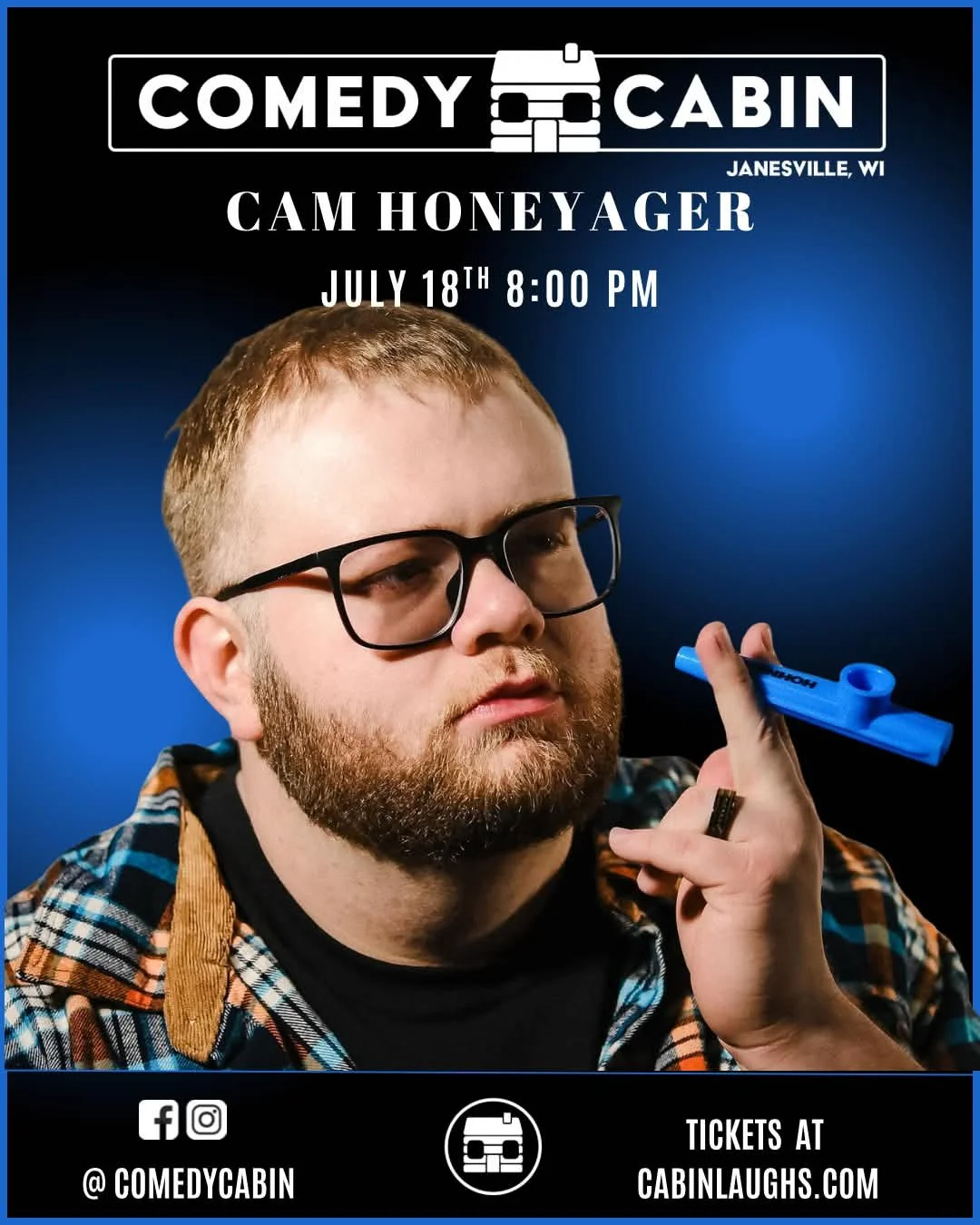 Cam Honeyager @ Comedy Cabin. Janesville, WI