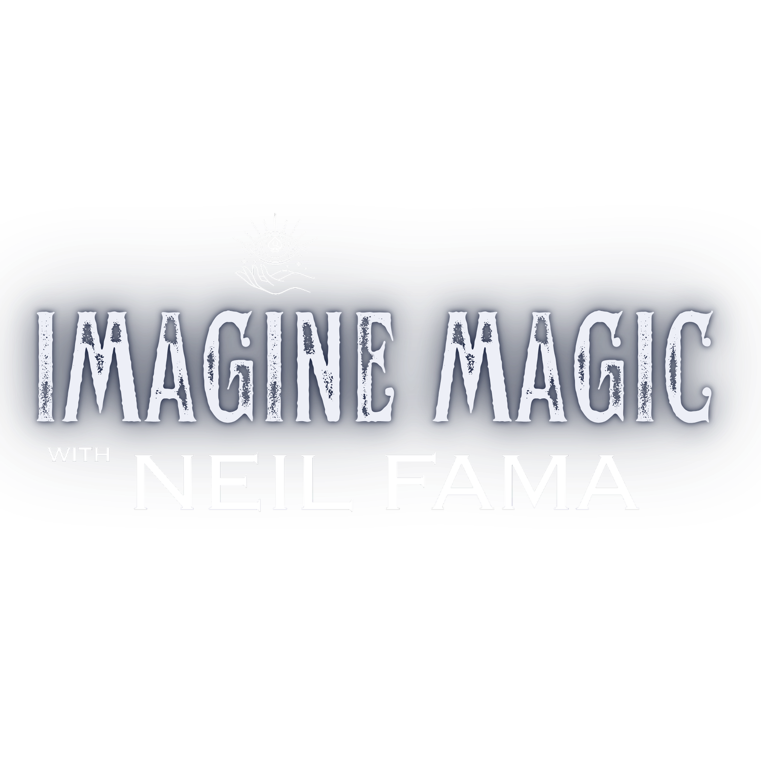 Imagine Magic with Neil Fama