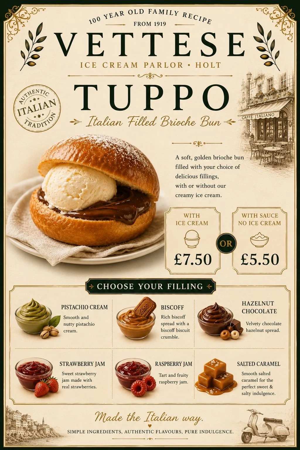 Vintage-style menu for Vettese Tuppo, an Italian filled brioche bun with ice cream. Price options: £7.50 with ice cream or £5.50 without. Choice of fillings: pistachio cream, biscoff, hazelnut chocolate, strawberry jam, raspberry jam, salted caramel. Illustration of a cozy Italian café and an ice cream parlor, with a scooter in the bottom corner.