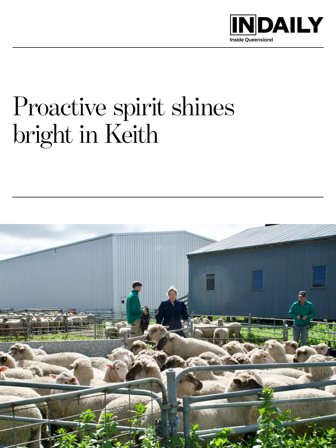 Screenshot of a newspaper article titled 'Proactive spirit shines bright in Keith' from Inside Queensland, featuring a photo of a farm with sheep and three people tending to the flock.