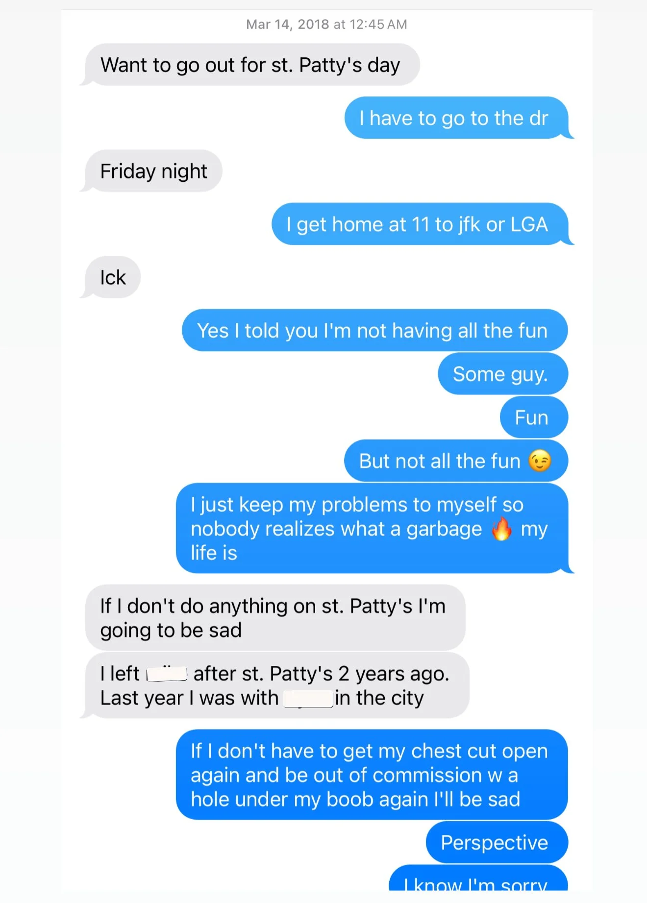 Screenshot of a text conversation discussing plans for St. Patrick's Day, concerns about a medical procedure, and reflections on personal problems.