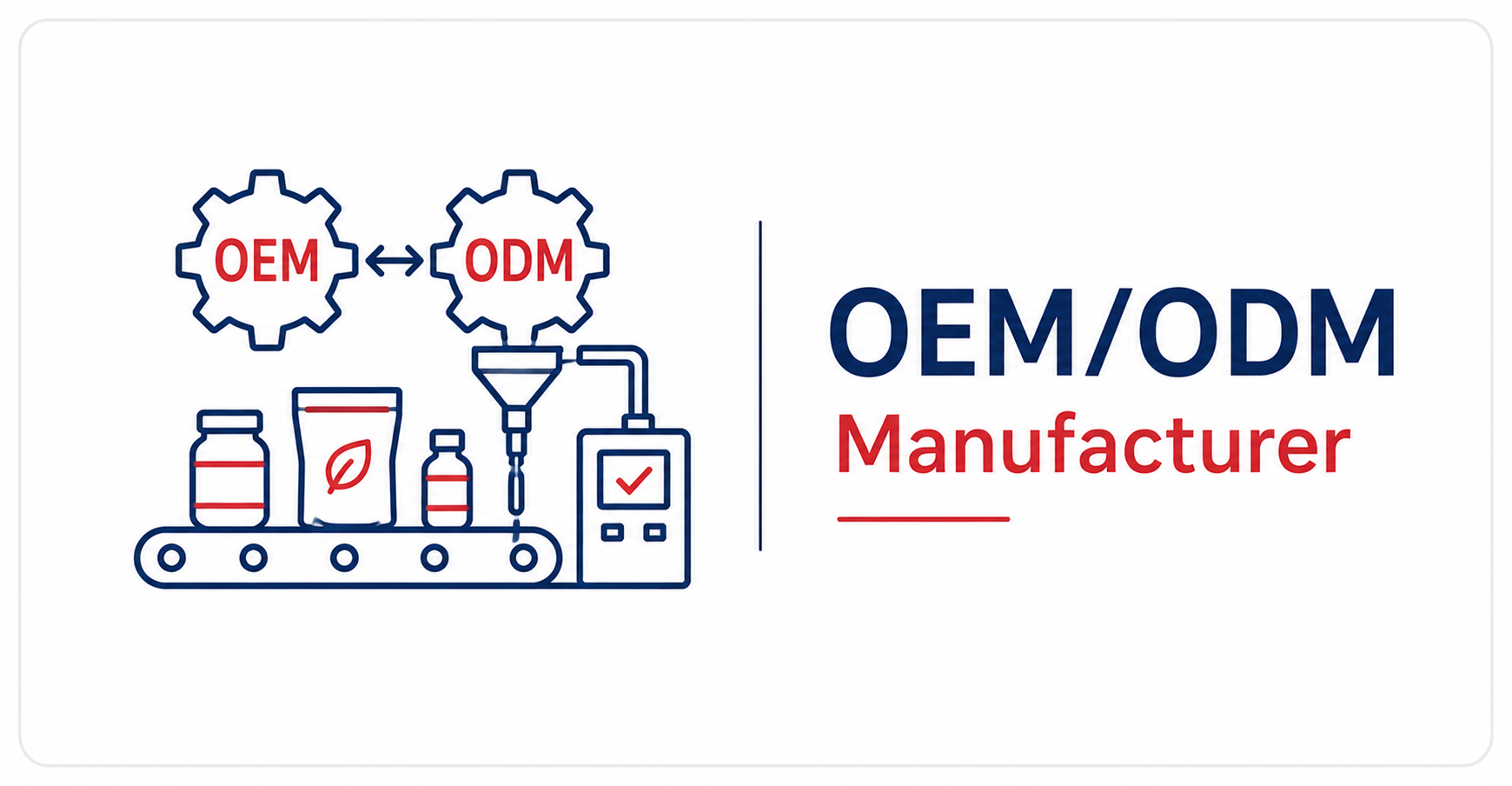 OEM/ODM Manufacturer