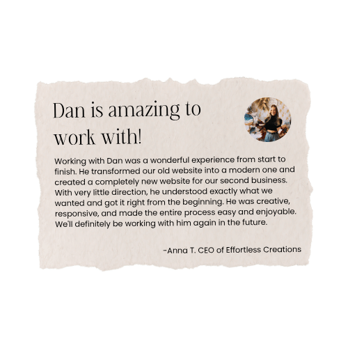 A handwritten note on torn paper praising Dan's web design work, signed by Anna T., CEO of Effortless Creations, with a small photo of her in the top right corner.