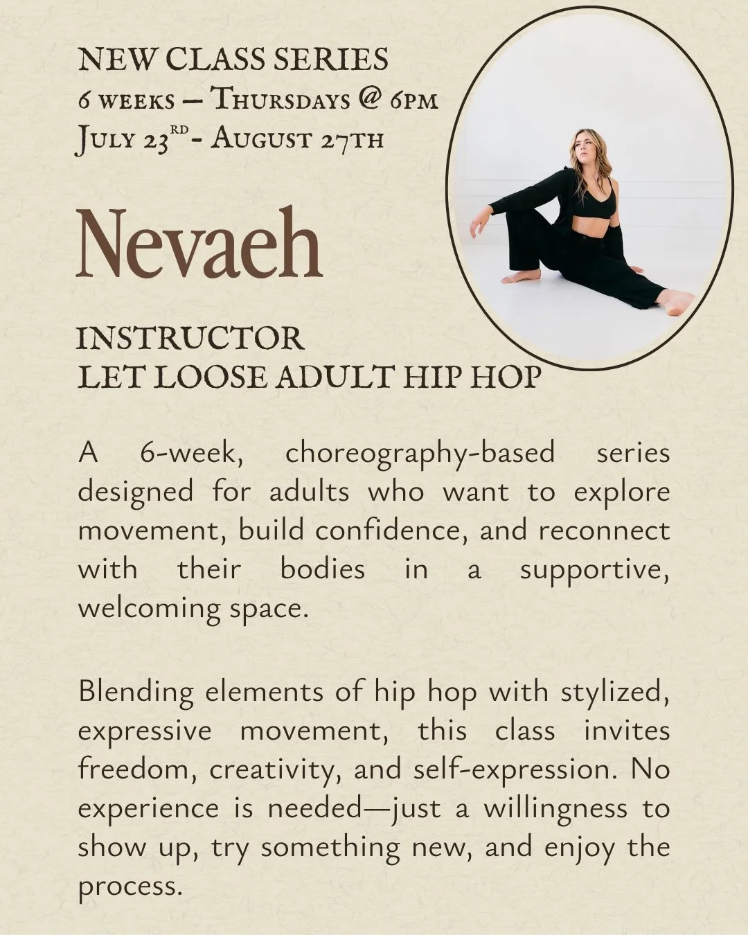 Ready to shake off the day and have some fun?

Join us for our Adult Hip-Hop Choreography Series&mdash;a space where movement is about joy, not perfection. Whether you danced growing up or have never stepped into a dance class before, this series is 