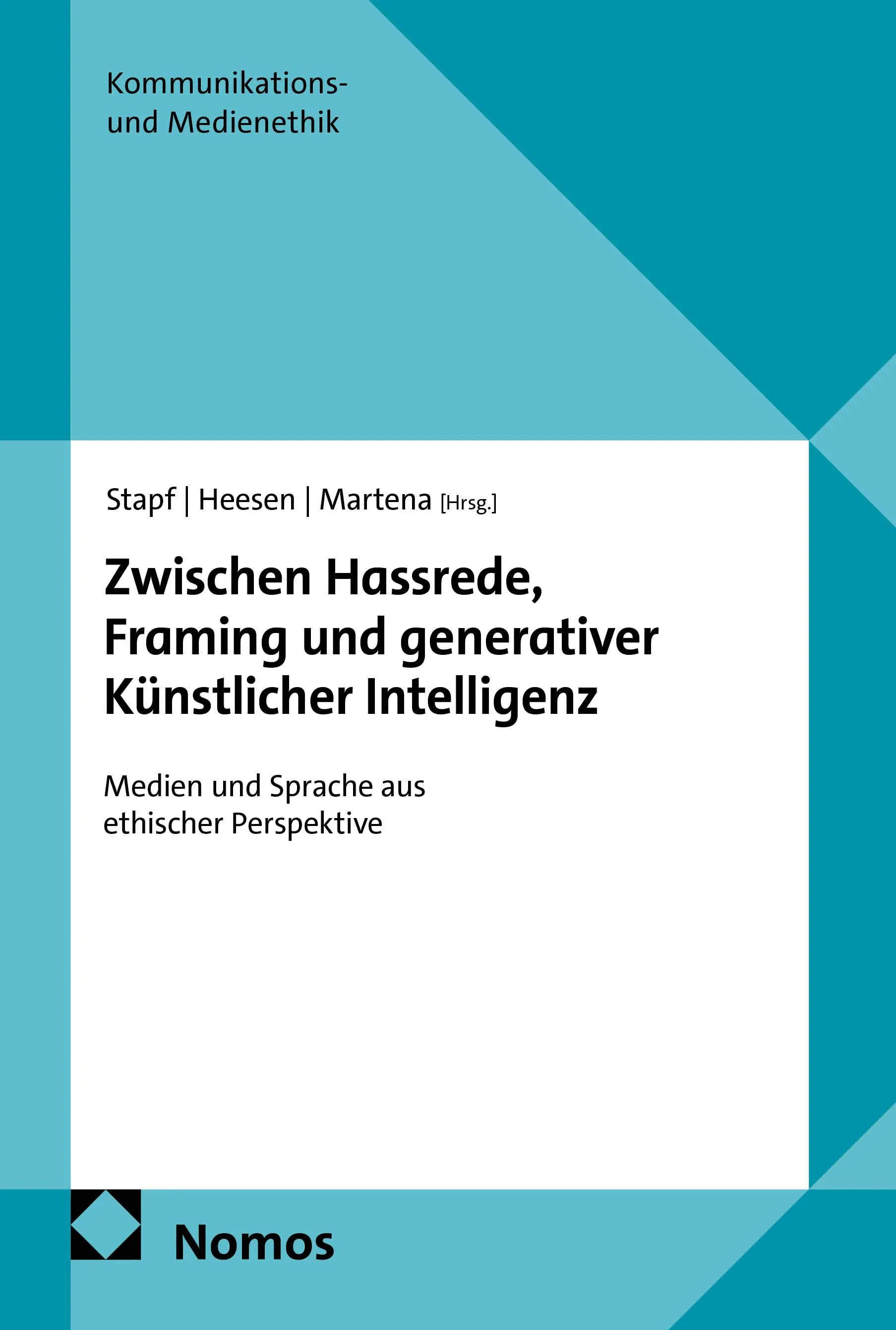 Bild von Buchtitel: "Zwischen Hassrede, Framing und generativer Künstlicher Intelligenz"