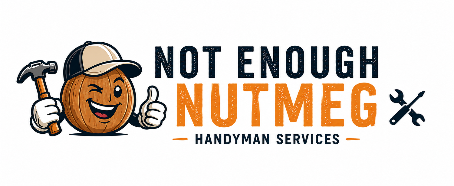 Not Enough Nutmeg Handyman