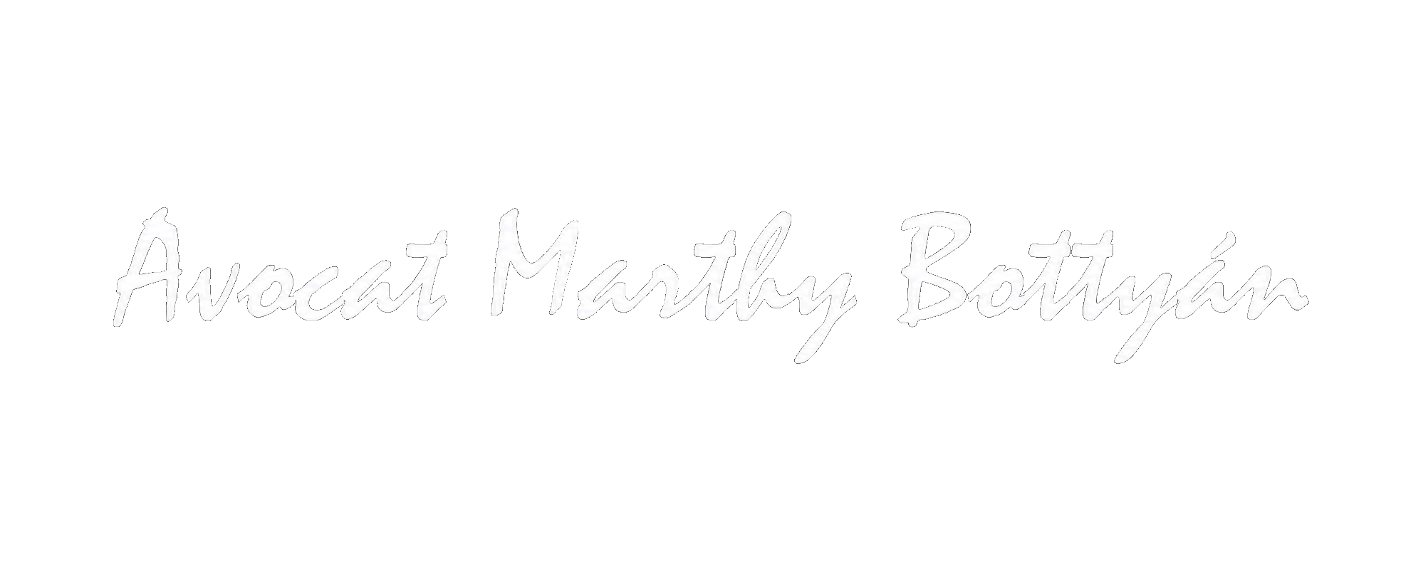 Black background with white text reading 'Avocate Martiny Bottjin' in a handwritten style font.