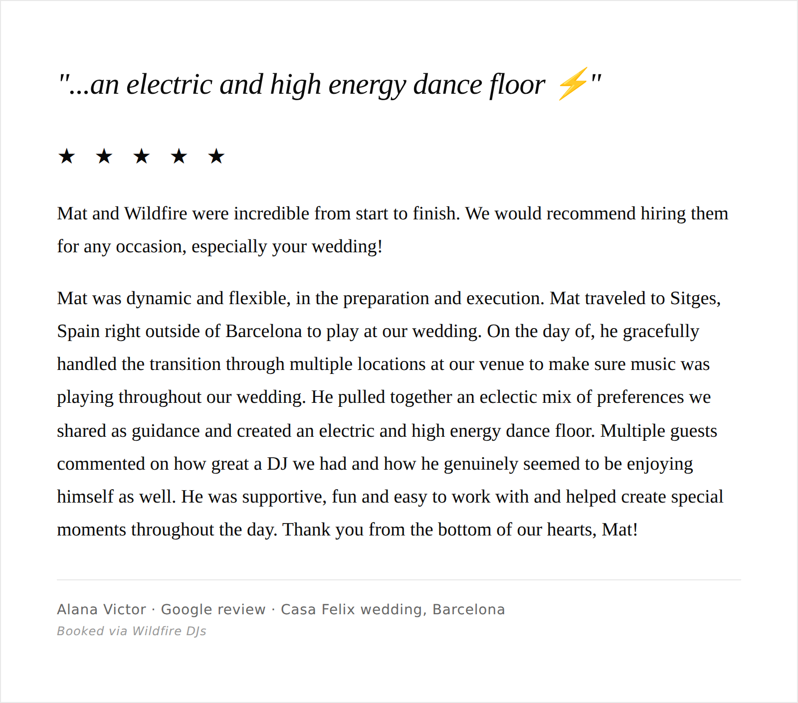 Screenshot of a Google review for Casa Felix wedding in Barcelona, expressing high praise for the DJ and dance floor, accompanied by a quote about an electric and high-energy dance floor with a lightning bolt emoji.