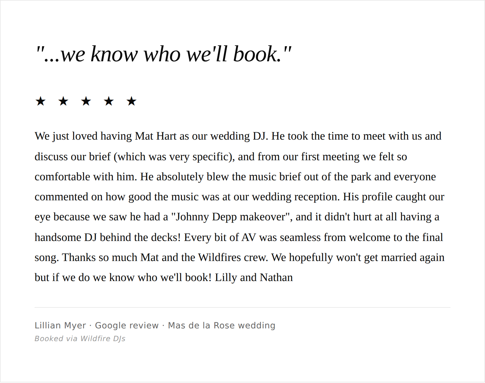 Screenshot of a positive Google review for a wedding DJ service, mentioning a DJ named Mat Hart, with star icons and a quote about knowing who they'll book in the future, signed Lilly and Nathan.