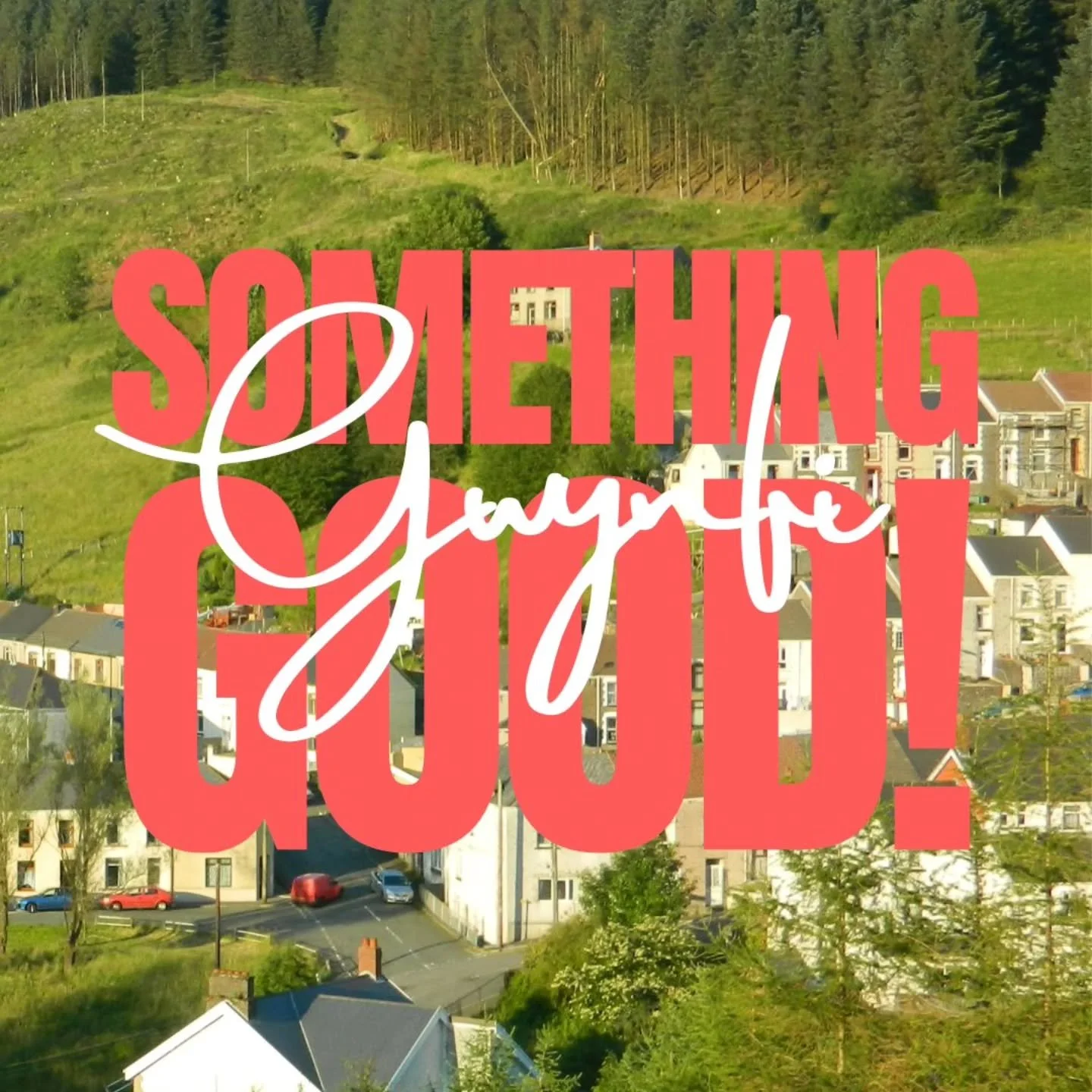 Something Good! is coming to Gwynfi in June 2026. 

We're so excited to be working with a whole bunch of people from across South Wales and the US on a project at the end of June. 

From 21st to 28th June we'll be in Gwynfi running all sorts of missi
