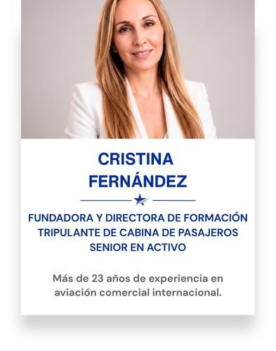 Retrato de una mujer rubia con blazer blanco y sonrisa, acompañada de texto que dice: 'Cristina Fernández, fundadora y directora de formación, tripulante de cabina de pasajeros, senior en activo, con más de 23 años de experiencia en aviación comercial internacional.'