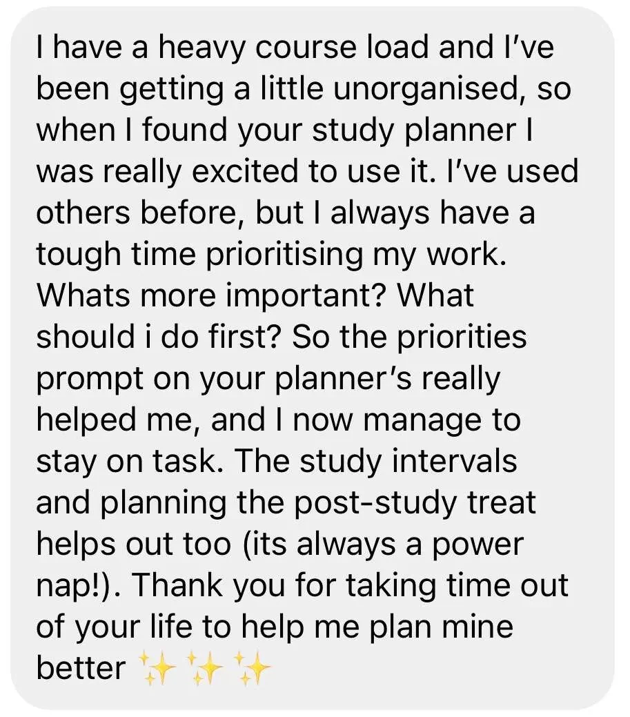 A screenshot of a text message discussing study planning and prioritization, mentioning the use of a study planner, planning breaks, and managing work priorities.