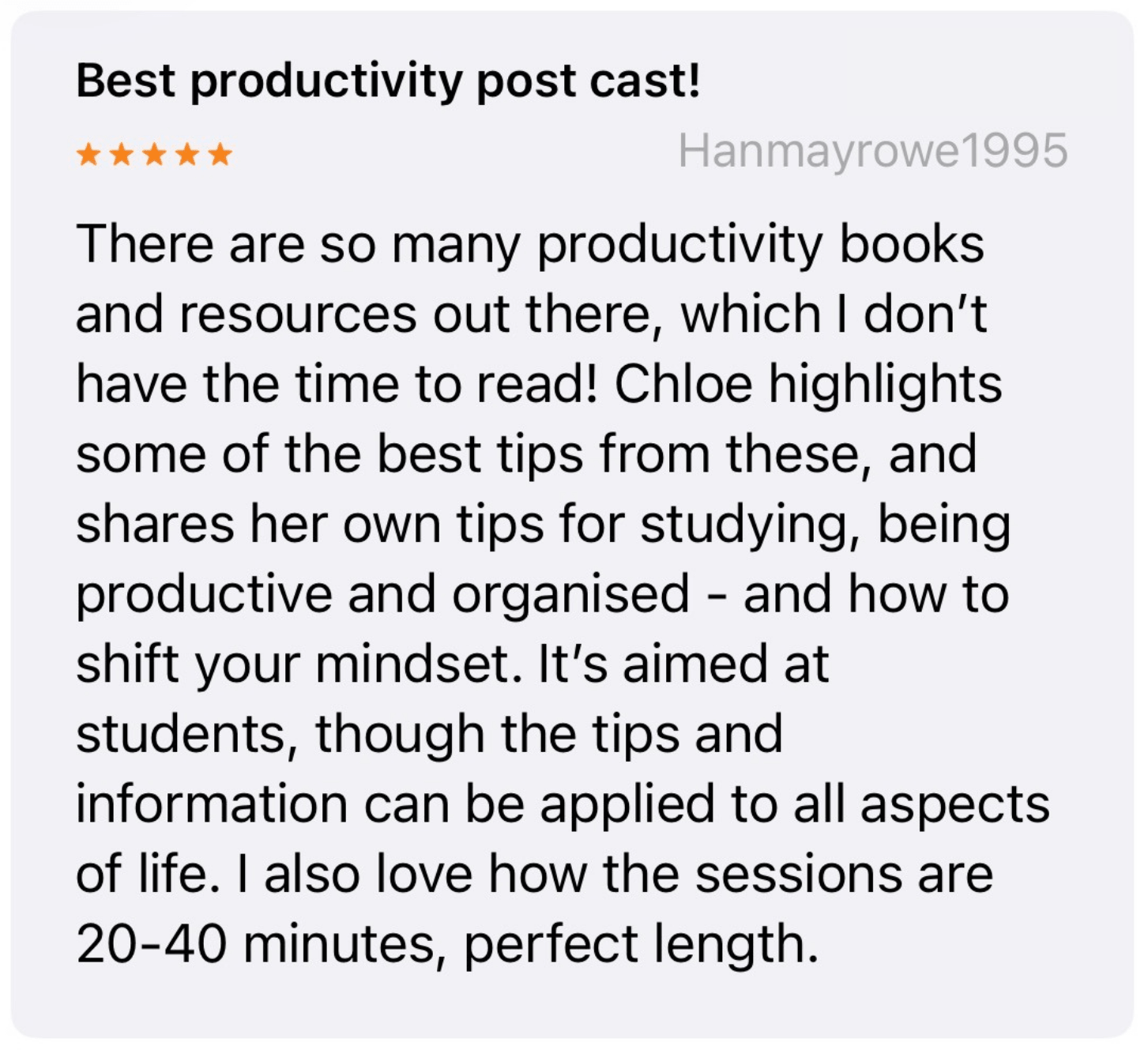 Screenshot of a review praising Chloe's Made Me Study podcast with five stars, mentioning tips on studying, productivity, and mindset, aimed at students.