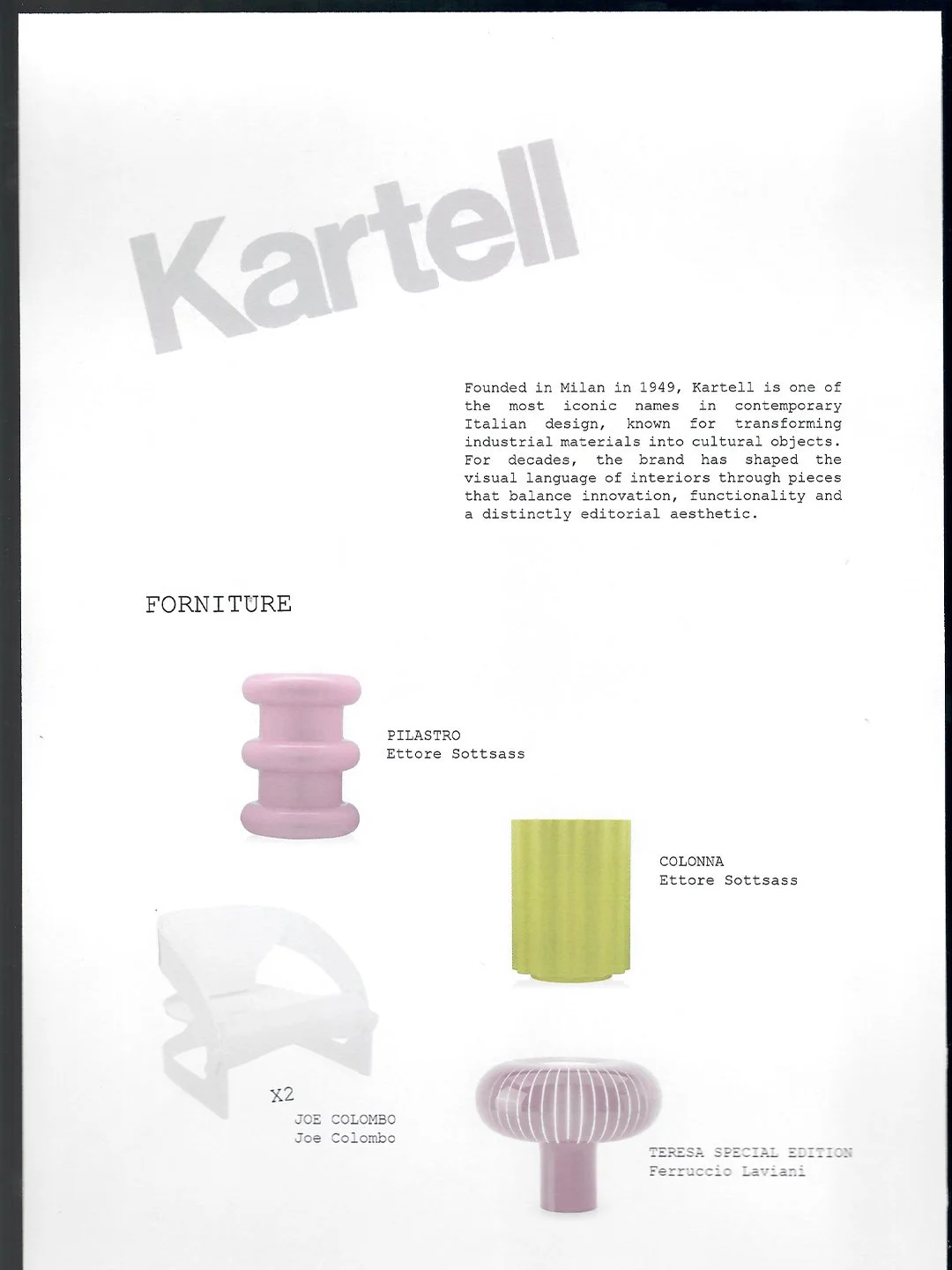 Pagina con testo e immagini di tre pezzi di arredo: un filastro rosa di Ettore Sottsass, una colonna verde di Ettore Sottsass, e una sedia bianca di Joe Colombo, e una lampada rosa di Ferruccio Laviani.