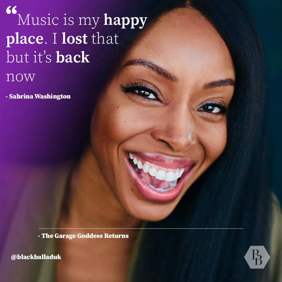  The Garage Goddess Returns: Talking 20 Years Of Music With Sabrina Washington | Black Ballad 
