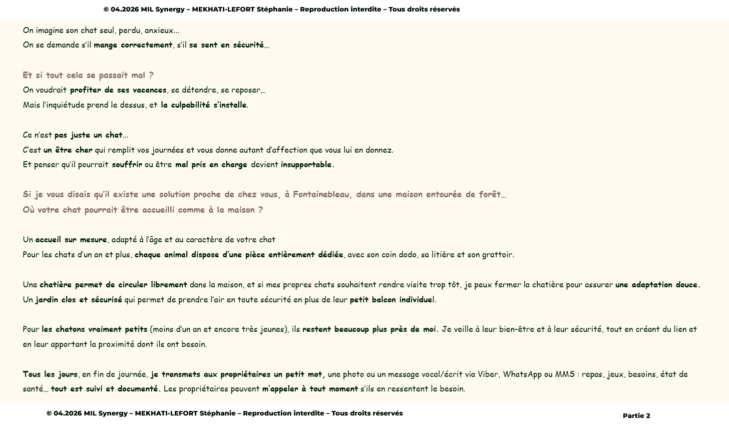 Seconde partie page de vente pension chats, effet miroir nous rappel le ressentis du départ en vacance, présente la solution. Faite par Stéphanie MEKHATI-LEFORT, dirigeante de MIL Synergy, Copywritrice certifiée.