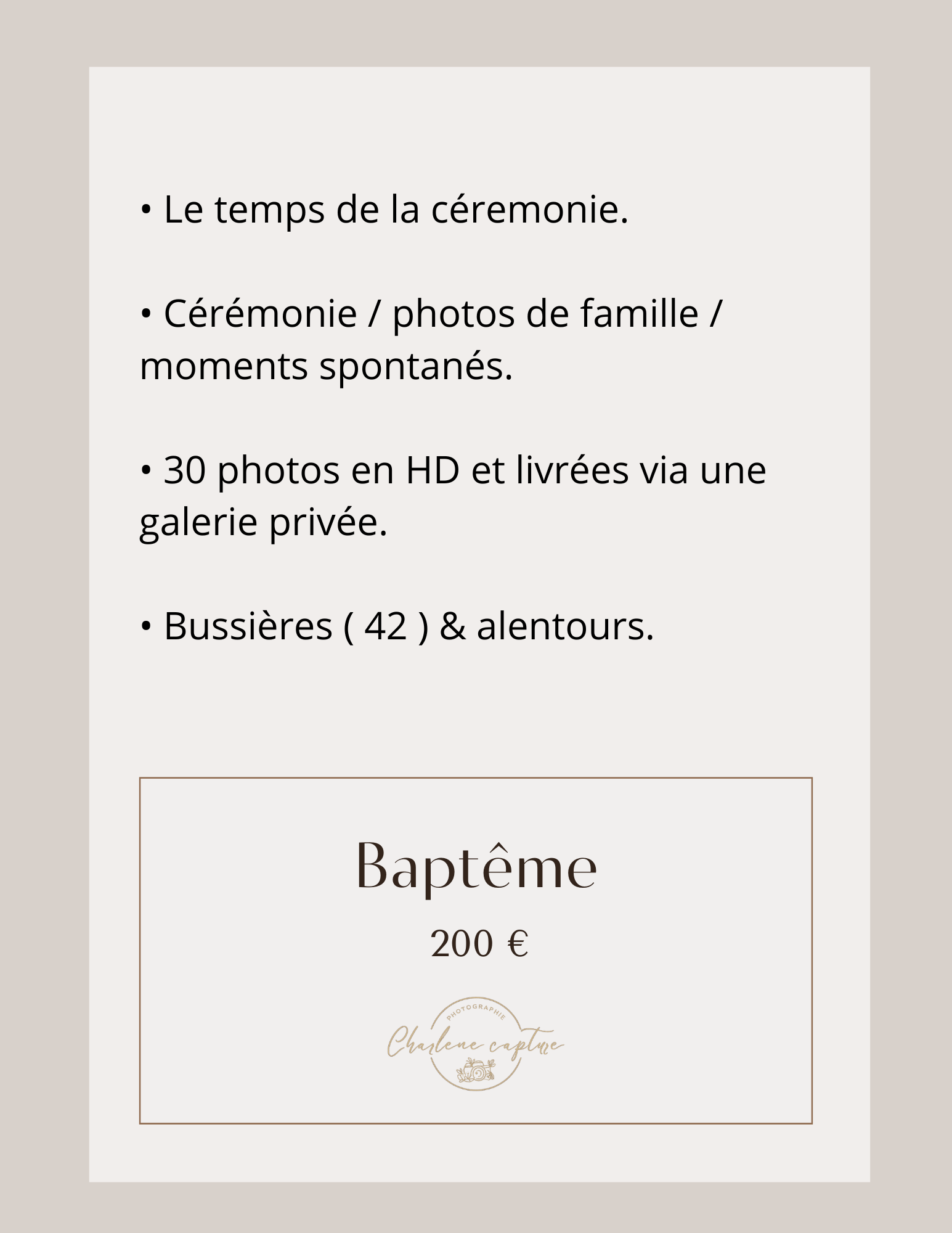 Invitation à un baptême avec un prix de 200 euros, mentionnant la cérémonie, les photos de famille, et une galerie privée, signé par la photographe Charlène Capture.