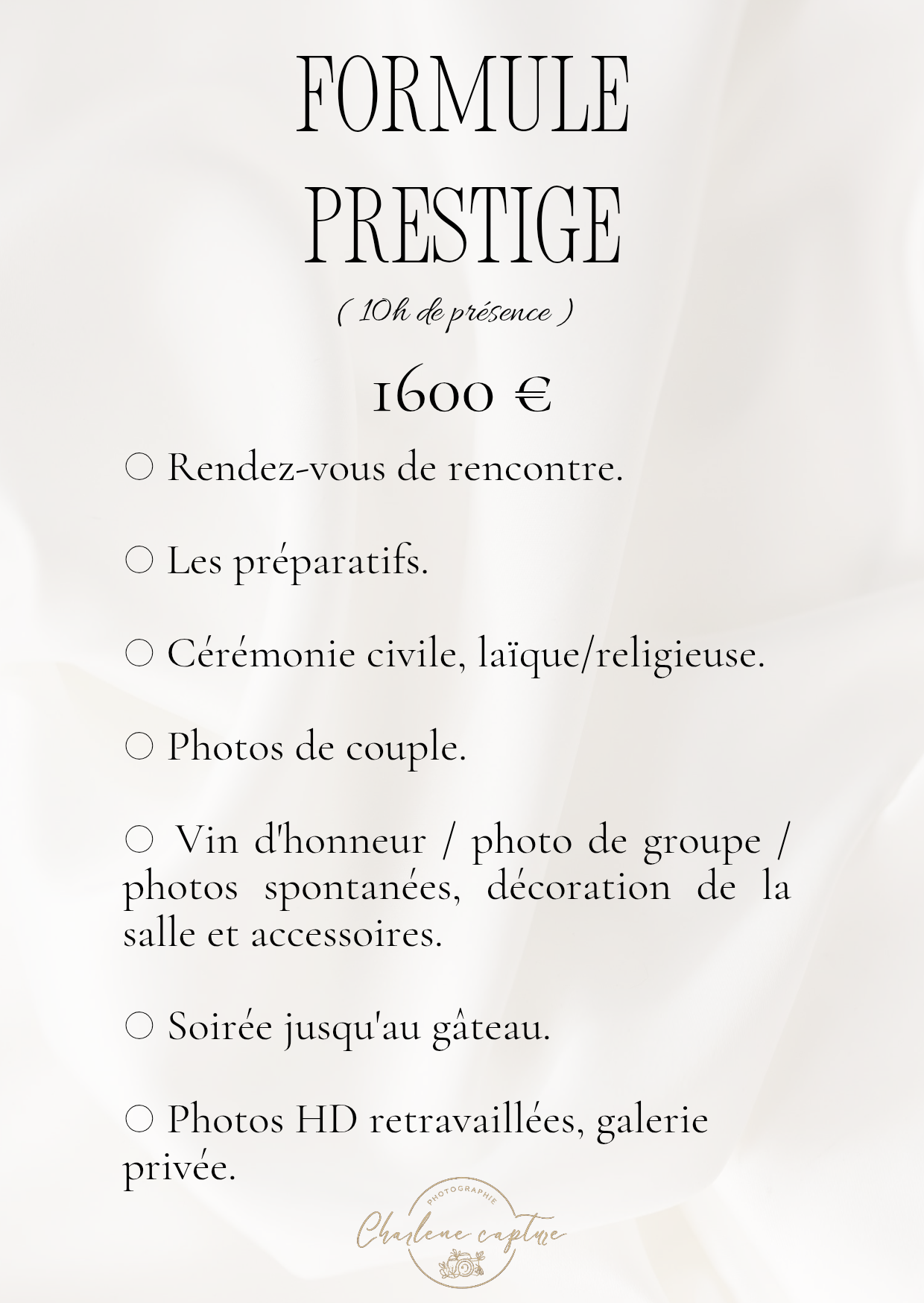 Liste des services pour une séance photo, incluant la rencontre, préparatifs, cérémonie civile ou religieuse, photos de couple, vin d'honneur, soirée, et photos HD, avec prix de 1600 euros.