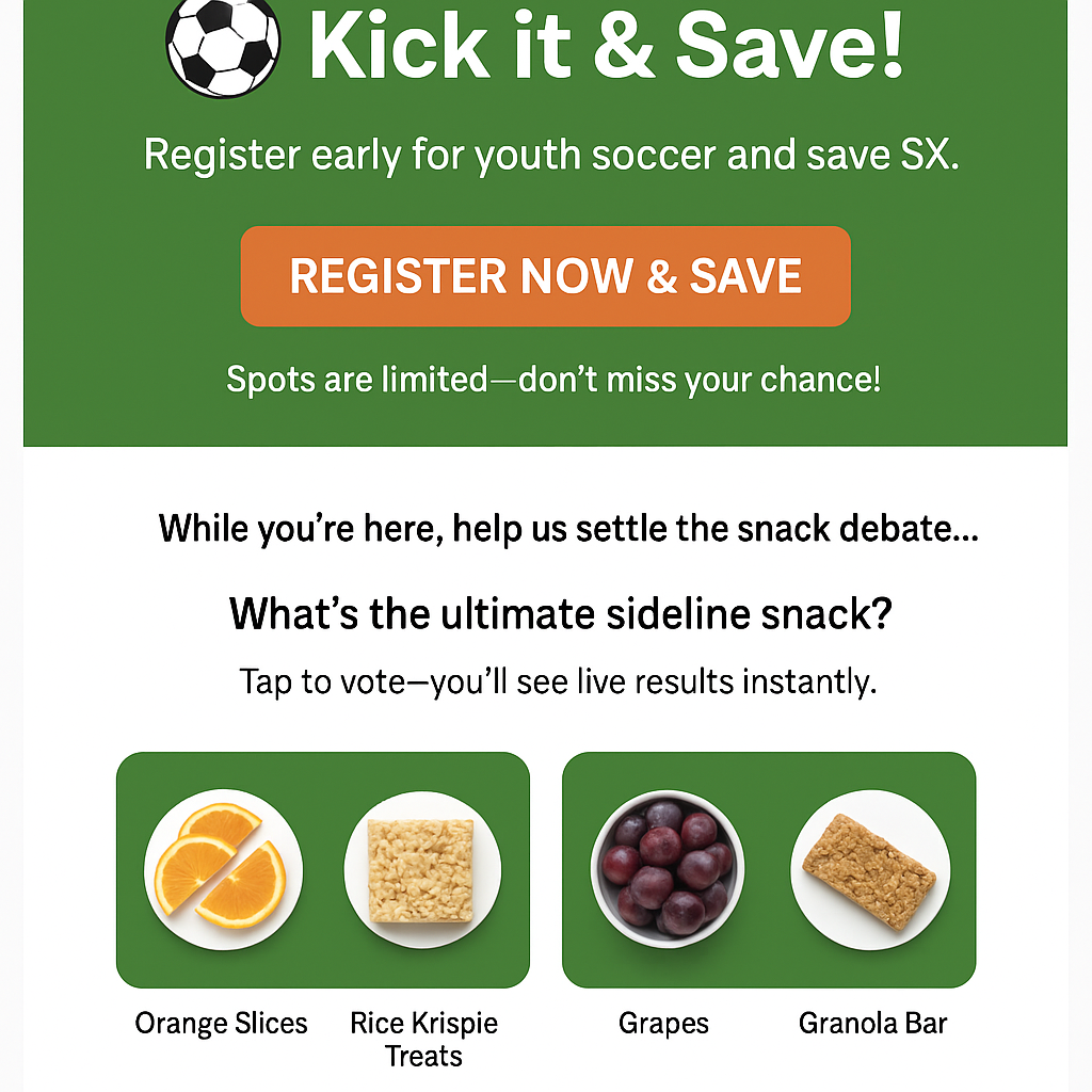 A digital poster promoting youth soccer registration with a soccer ball icon and a bright green background. It features a call to action button saying 'Register Now & Save' in orange, and encourages help in settling the snack debate with options of orange slices, rice Krispie treats, grapes, and a granola bar, each with images.