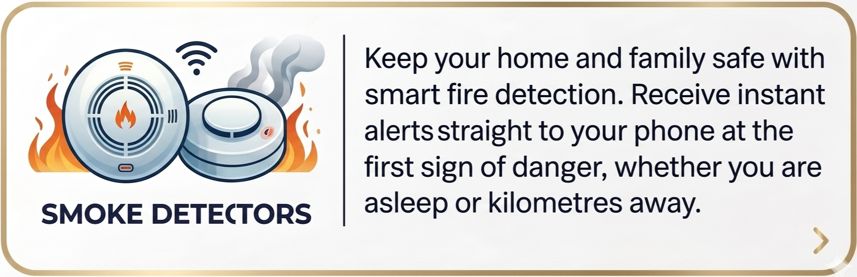 Illustration of smoke detectors with flames in the background, and Wi-Fi signal indicating smart technology. Text explains how smoke detectors keep homes safe with instant alerts to phones for fire detection.
