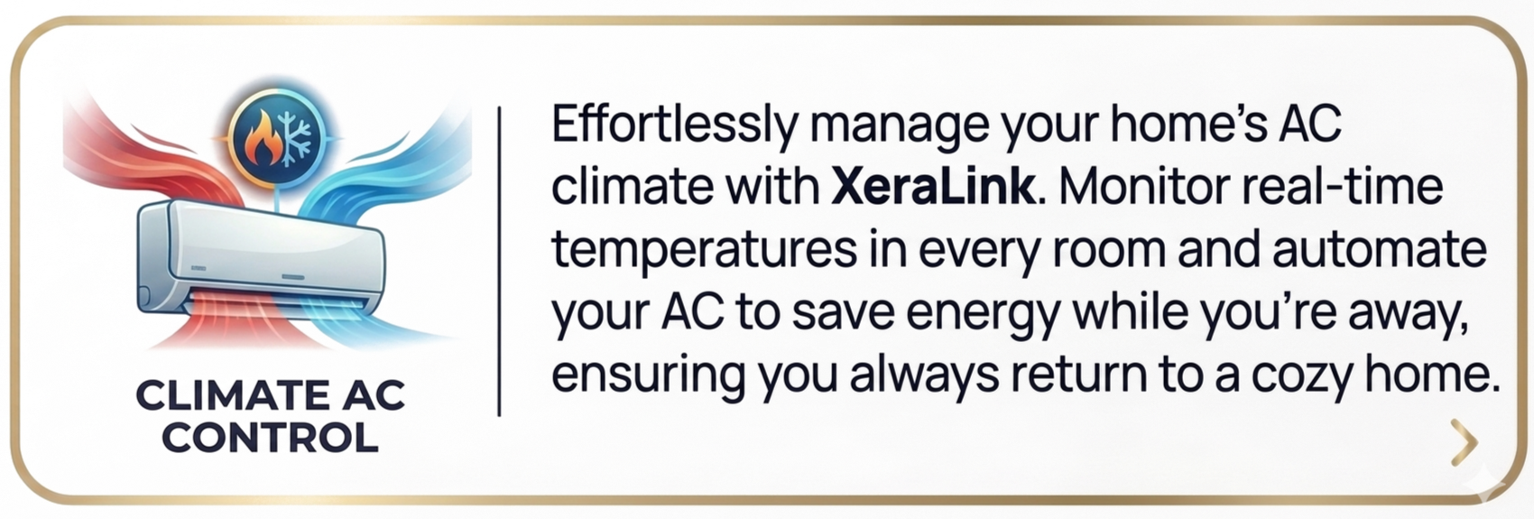 Illustration of an air conditioner with red and blue arrows indicating heating and cooling with a snowflake and flame icon, along with text promoting the XeraLink smart thermostat for managing home AC and energy efficiency.