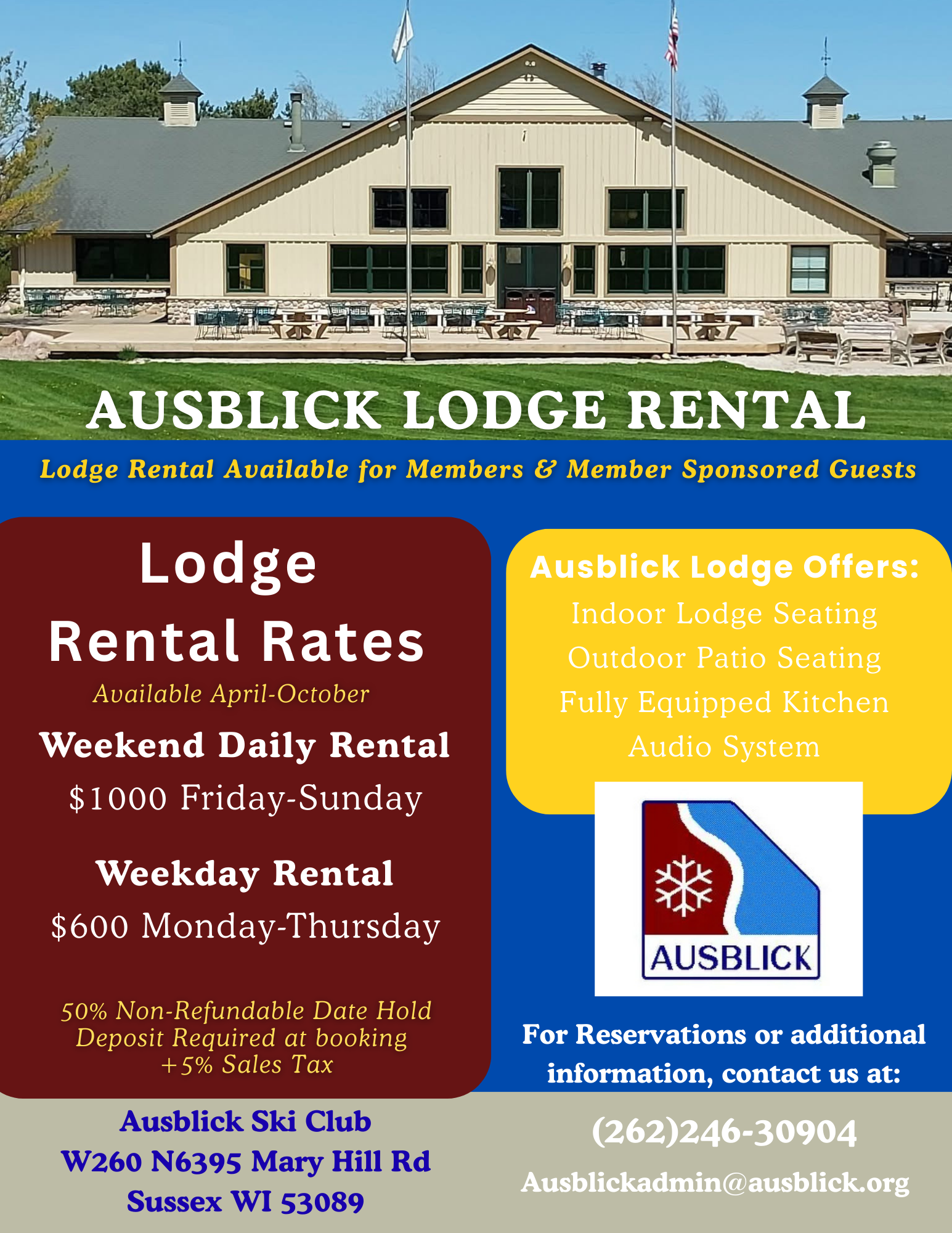 A promotional flyer for Ausblick Lodge Rental featuring a photograph of a lodge building with flag poles, outdoor seating, and trees. Text highlights lodge rental rates, offers, policies, and contact information, including the Ausblick Ski Club address and phone number.