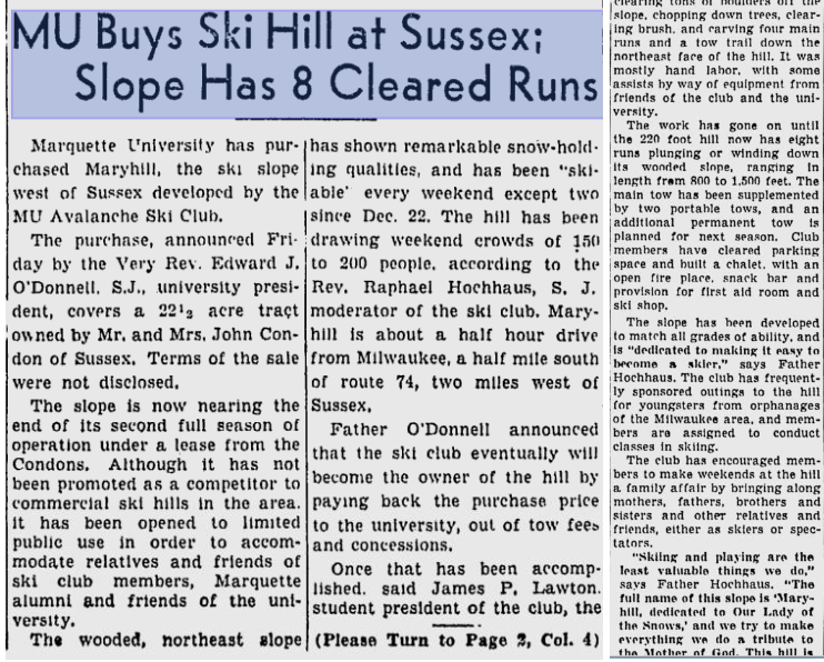 Newspaper article titled "MU Buys Ski Hill at Sussex; Slope Has 8 Cleared Runs." Describes Marquette University's purchase of a ski slope near Sussex, developed by MU Avalanche Ski Club, with details about the terrain, purchase terms, and future plans.