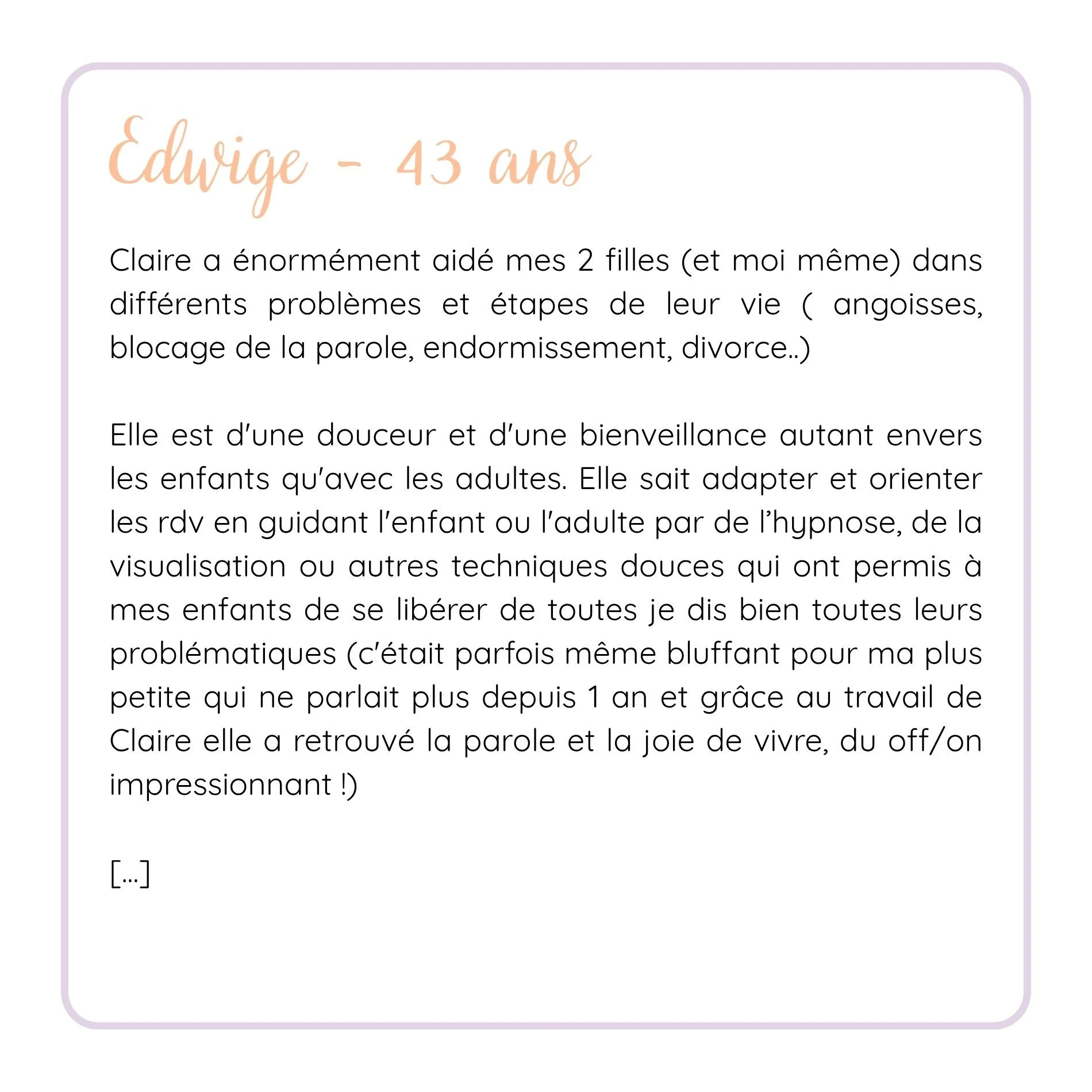 Page d'une écriture manuscrite, avec le titre 'Édige - 43 ans' écrit en couleur orange, et un paragraphe en français. La mise en page est simple, avec une bordure légère en violet et une zone de texte rectangulaire