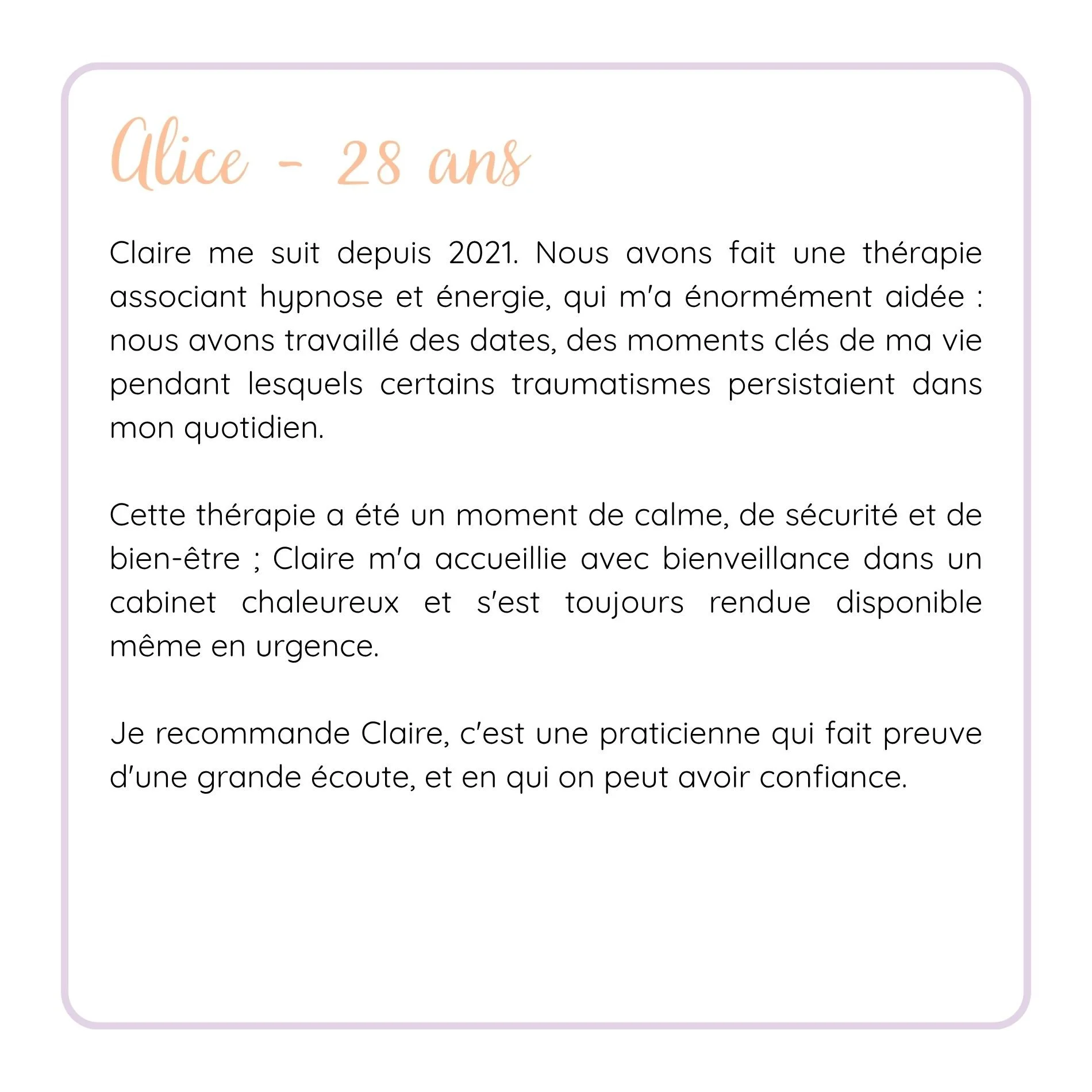 Texte sur fond blanc avec une bordure violette, écrit en français, à propos de la thérapie, la confiance et l'écoute.