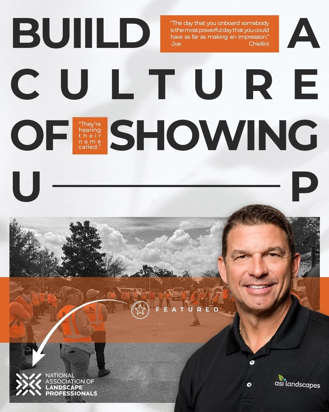 When it comes to building culture, it starts on DAY ONE. You have to create an environment where people want to show up. That's what our Senior Vice President, @joechiellini, covered recently in his article with the @landscape_assoc 👏 Thank you, Joe