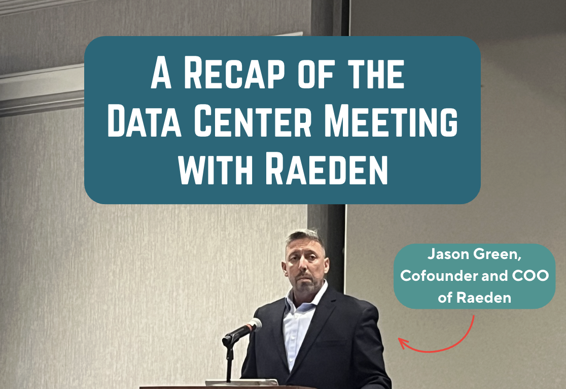 A Recap of the Data Center Meeting with Raeden