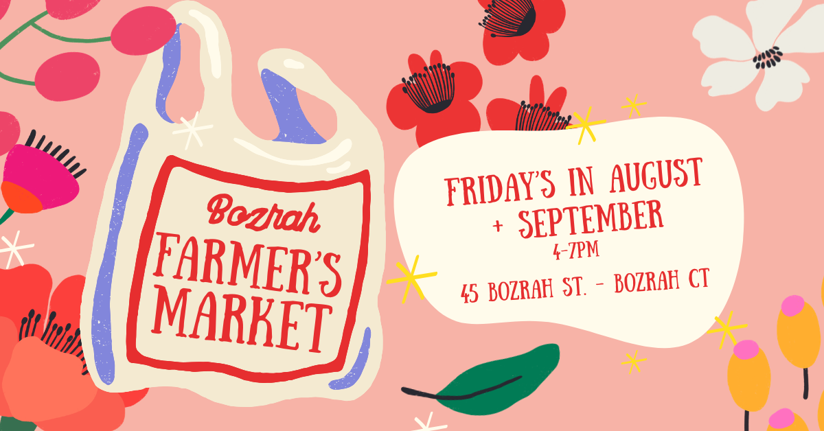 Illustration of a market flyer with a pink background, featuring flowers, leaves, and a bag with the text "Bozrah Farmer's Market". It announces a special event on Fridays in August and September from 4 to 7 PM at 45 Bozrah St., Bozrah, CT.