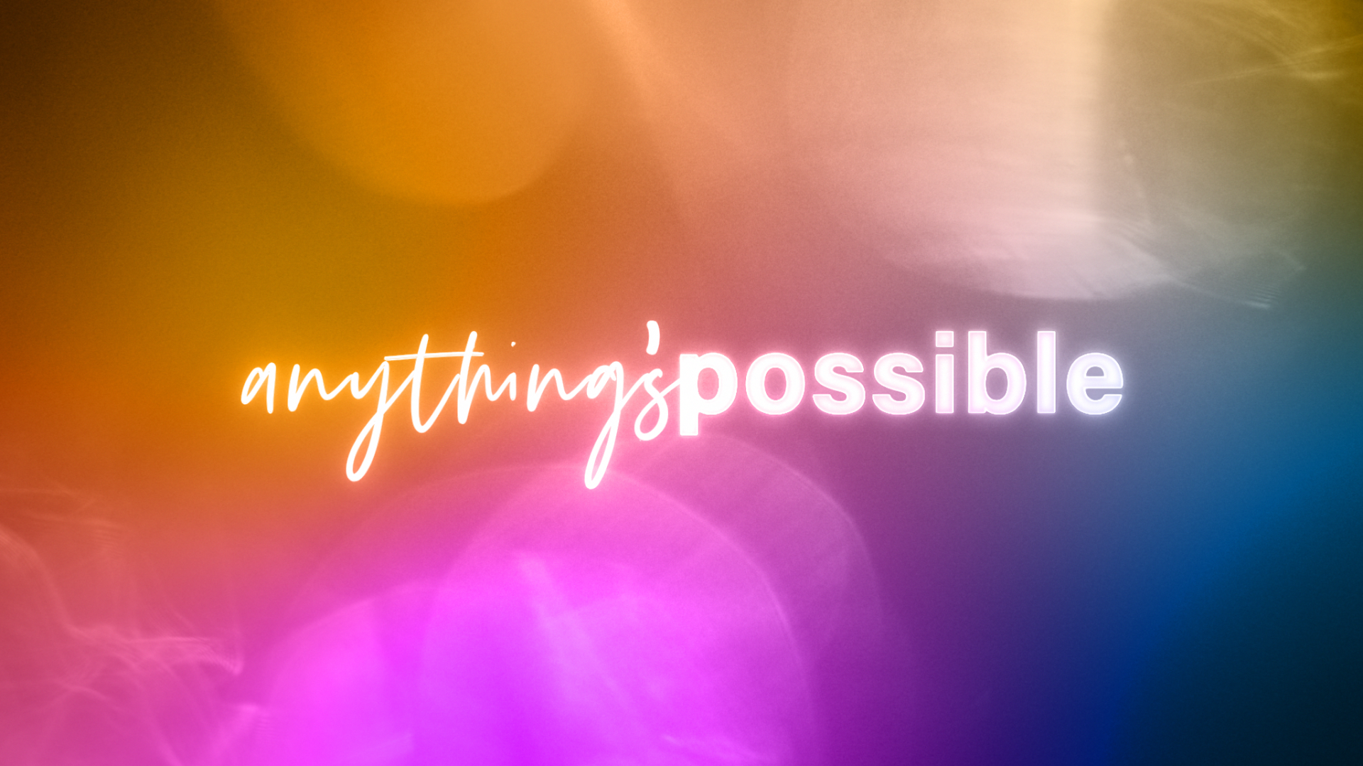 Anything_Possible_HD.png