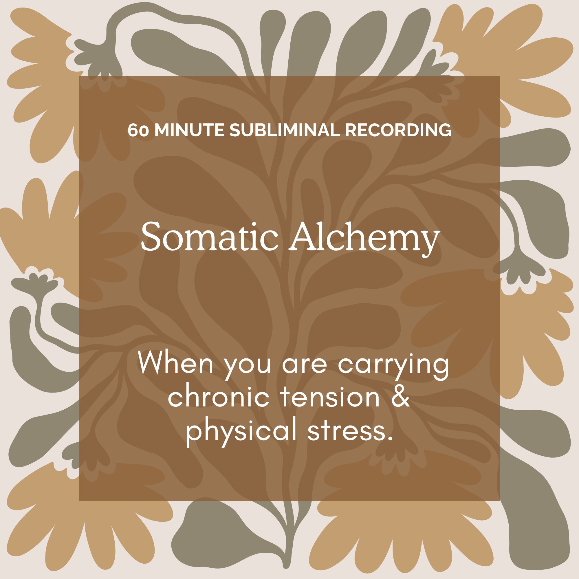 Somatic Alchemy