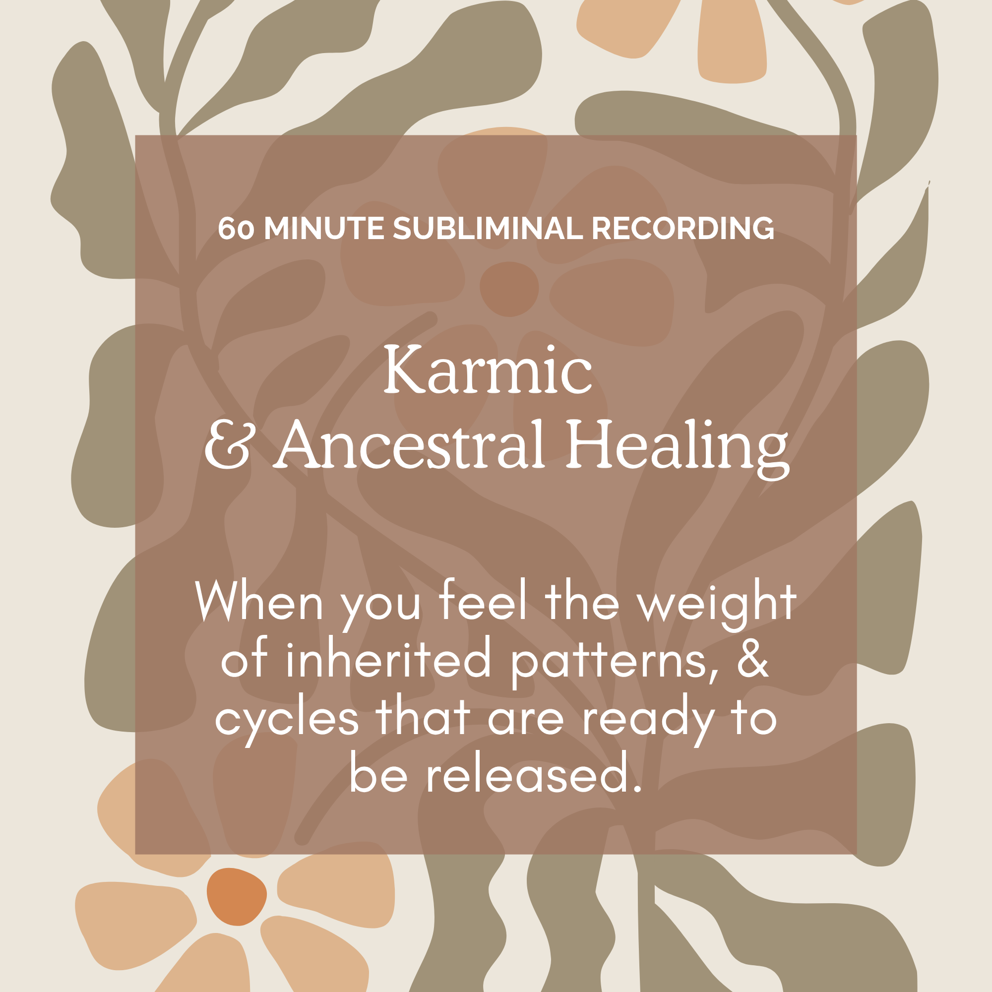 Karmic & Ancestral Healing