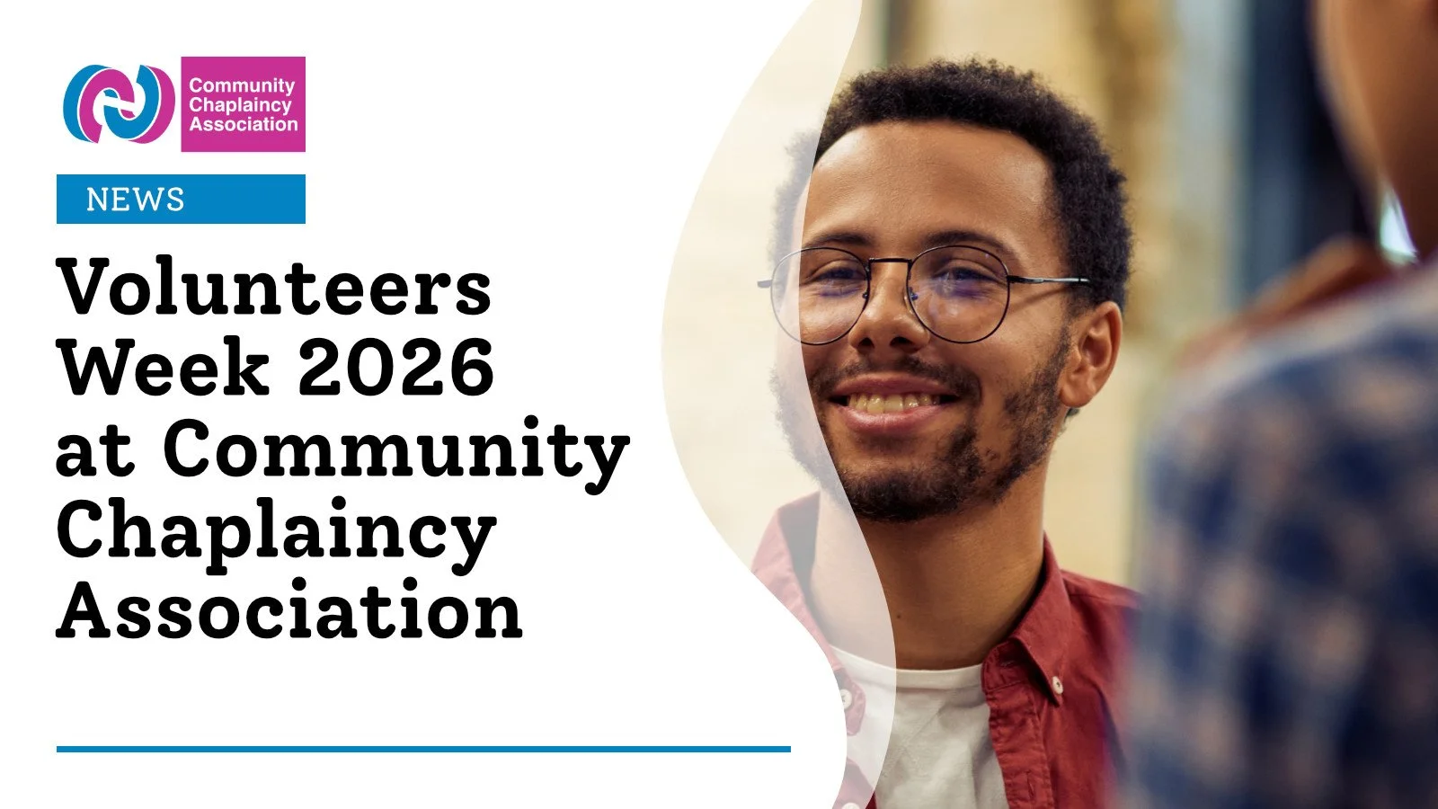 Volunteers Week 2026 at Community Chaplaincy Association