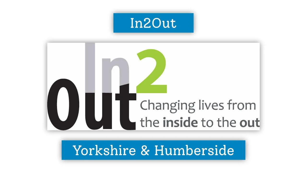 Logo for In2Out with text that reads "Changing lives from the inside to the out, Yorkshire & Humberside".