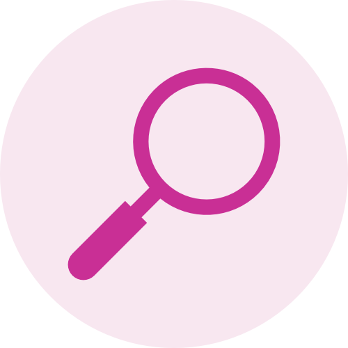 Magnifying glass icon on a pink circle background.