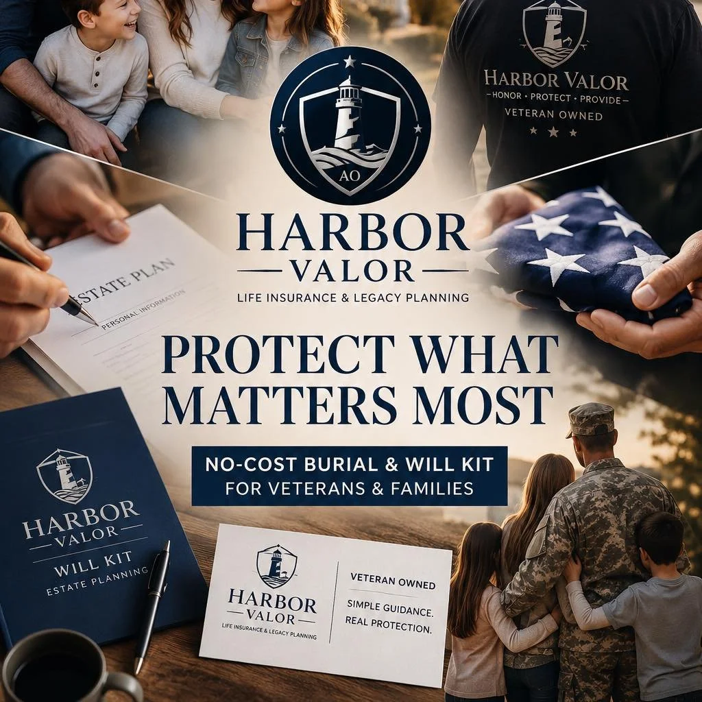 Poster for Harbor Valor, offering free burial and will kits for veterans and families. The poster features a lighthouse logo, an American flag, a family embracing a soldier in uniform, and estate planning documents.