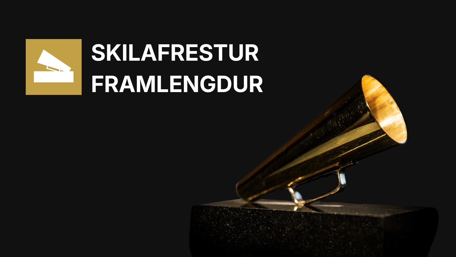 ATH. Nýr skilafrestur – Lúðurinn - 26.janúar kl 16:00