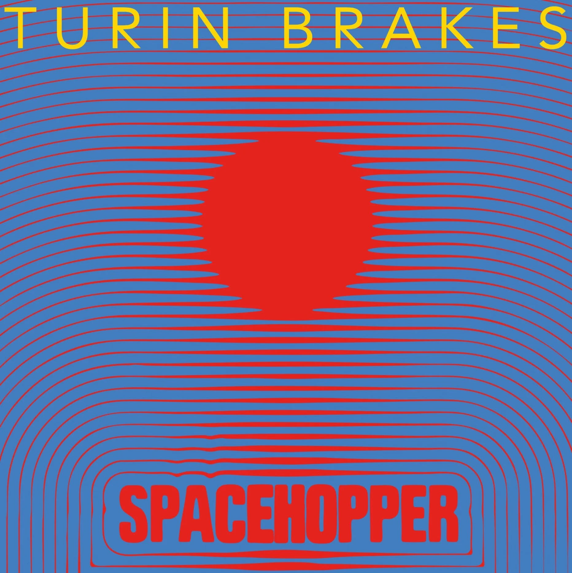 Turin Brakes Spacehopper